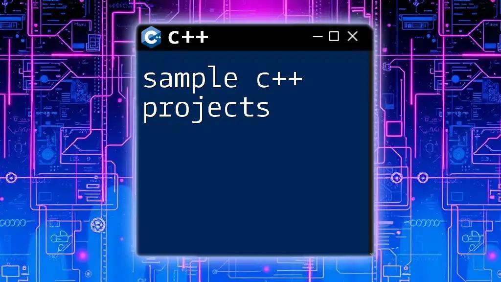 Engaging Sample C++ Projects for Quick Learning