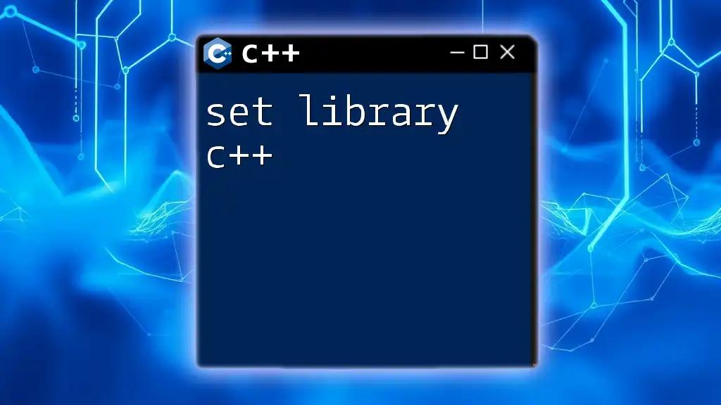 Mastering the Set Library in C++: A Quick Guide