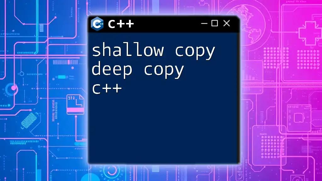 Shallow Copy vs Deep Copy in C++ Explained Simply