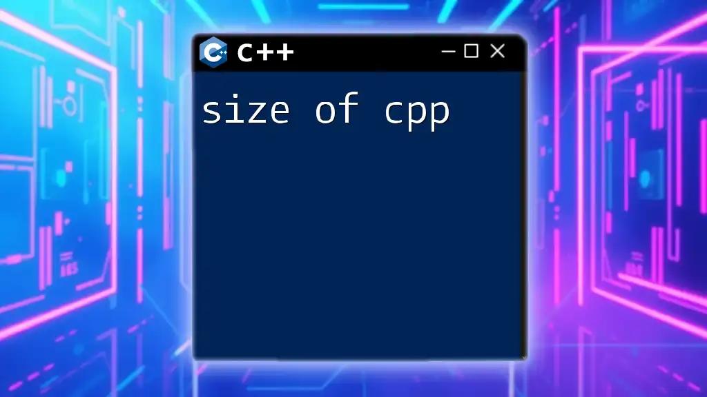 Size of CPP: Understanding Data Types in CPP