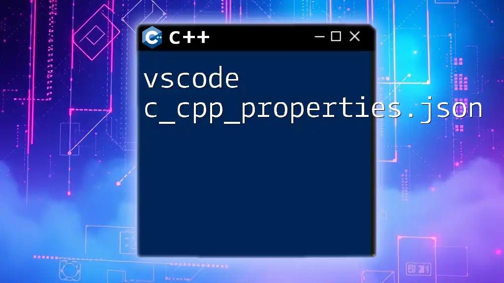 Understanding vscode c_cpp_properties.json for C++ Development