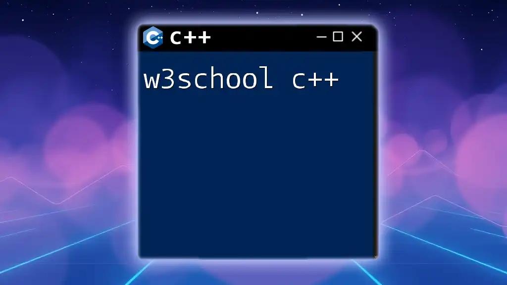 w3school C++ Explained: Quick Guide for Newbies