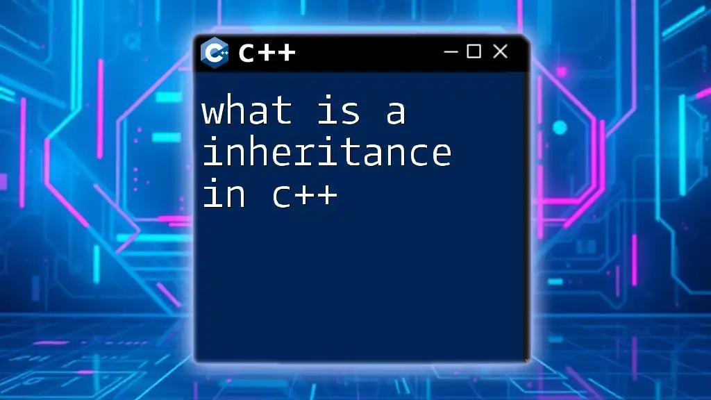 What Is Inheritance in C++? A Simple Guide