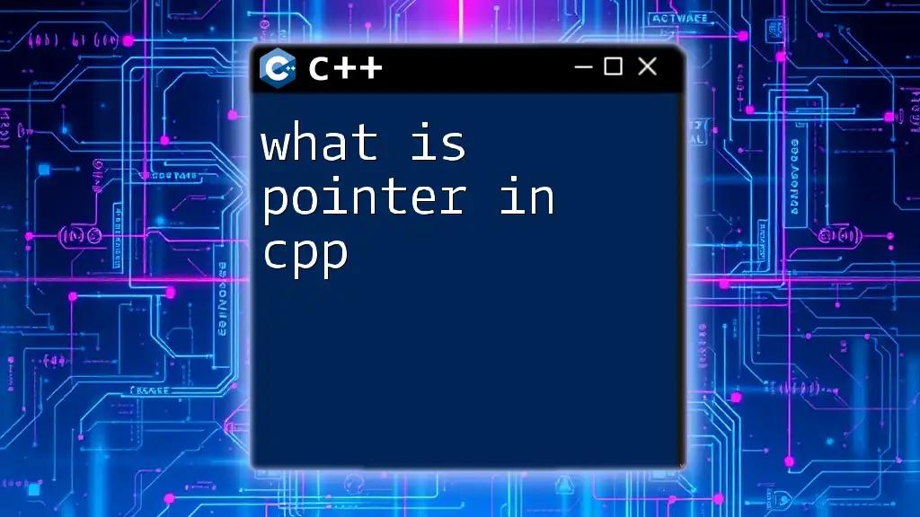 What Is Pointer in CPP? A Simple Guide