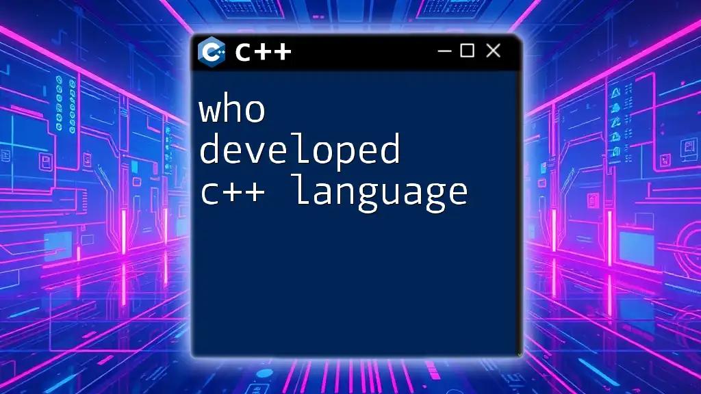 Who Developed C++ Language? The Story Behind Its Creation