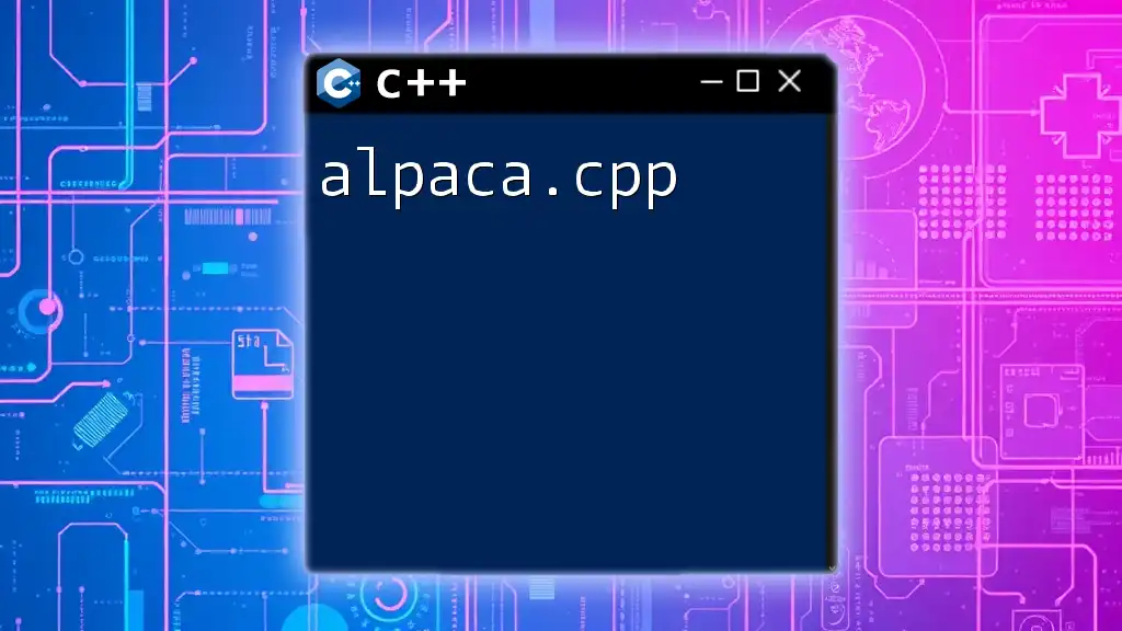 Mastering Alpaca.cpp: Your Quick Guide to C++ Commands