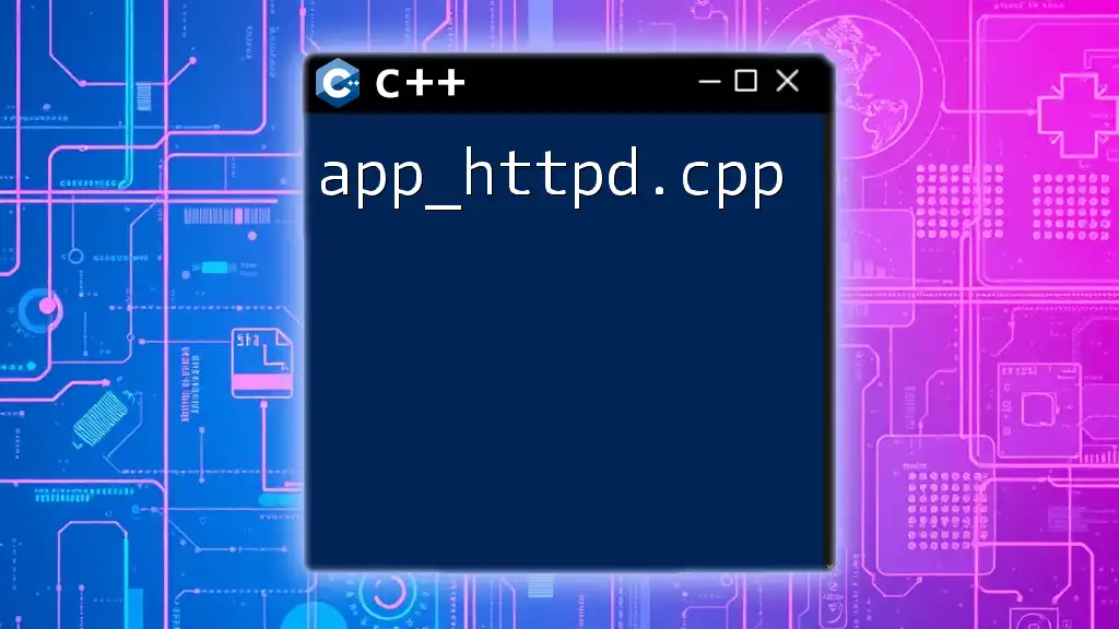 Mastering app_httpd.cpp: A Quick Guide for Beginners