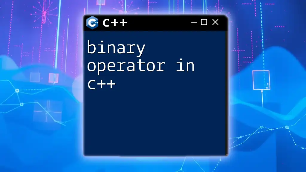 Mastering The Binary Operator In C++: A Quick Guide