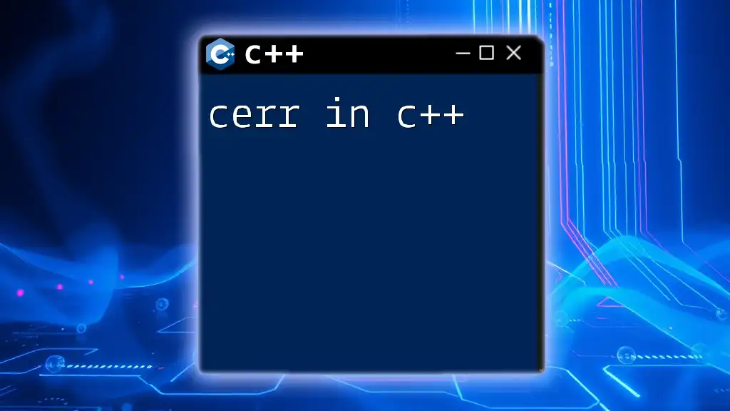 Mastering cerr in C++: Quick Guide for Effective Debugging