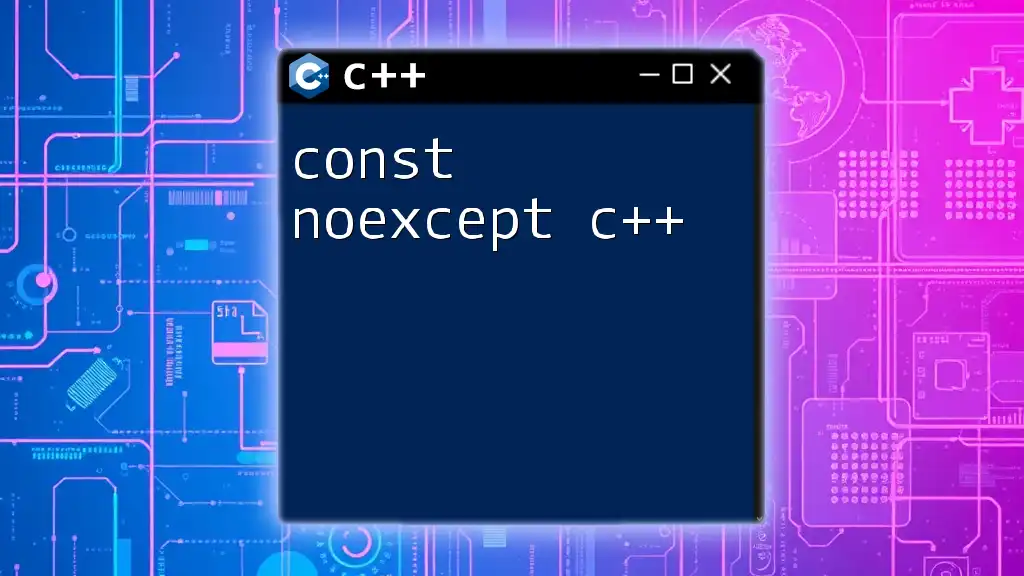 Unlocking const noexcept C++ for Safer Code