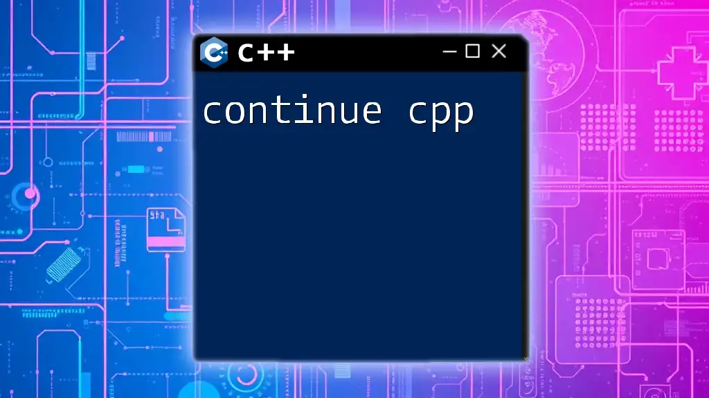 Mastering Continue CPP: Streamline Your Loops in CPP