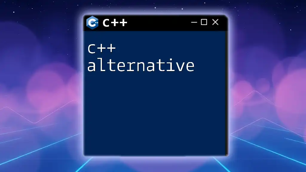 C++ Alternative: Discovering Your Options in CPP