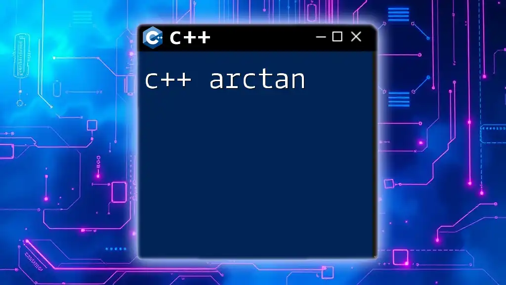 Mastering C++ Arctan: Quick Guide for Developers