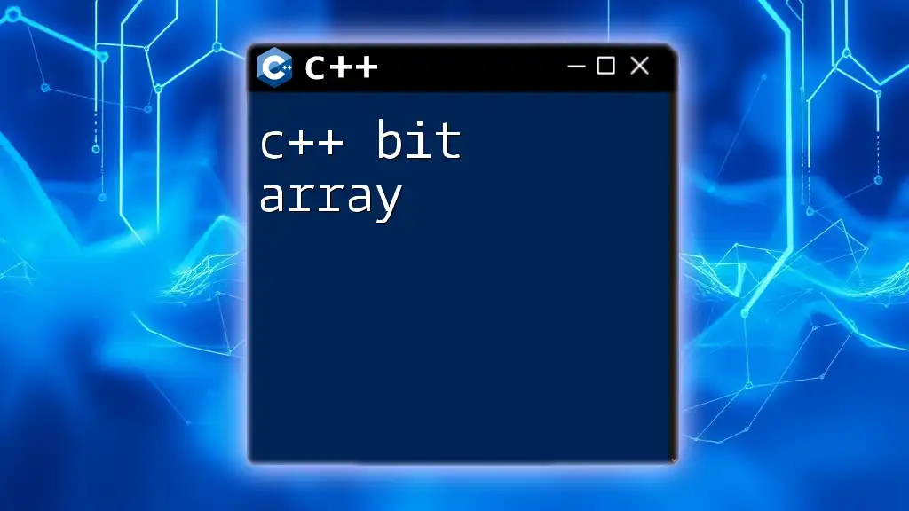 Mastering C++ Bit Array: A Quick Guide to Efficiency