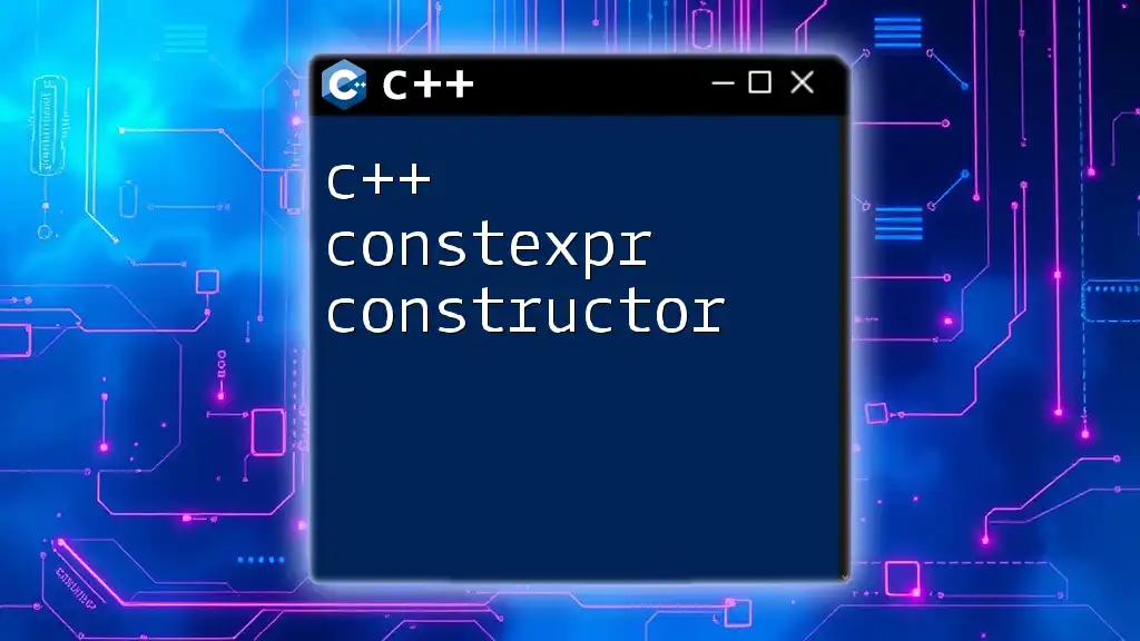 Understanding C++ Constexpr Constructor Made Easy