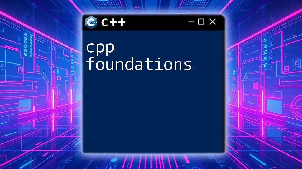 CPP Foundations Unlocked: Quick Command Guide