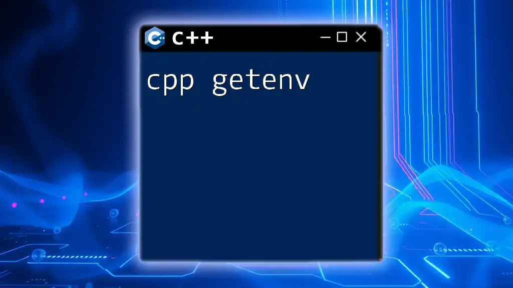 CPP Getenv: Accessing Environment Variables in CPP