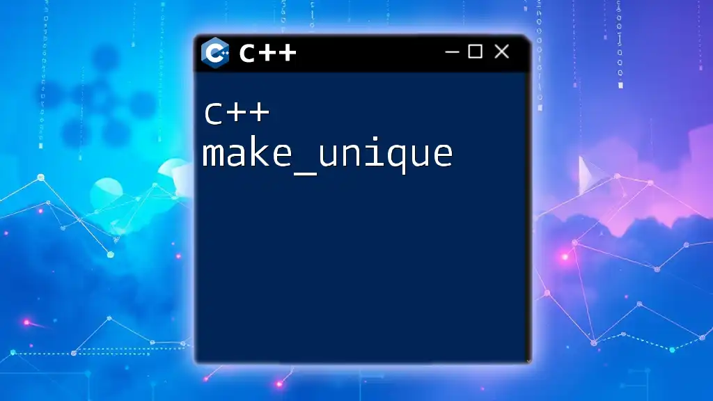 Mastering C++ Make_Unique: A Simple Guide for Beginners