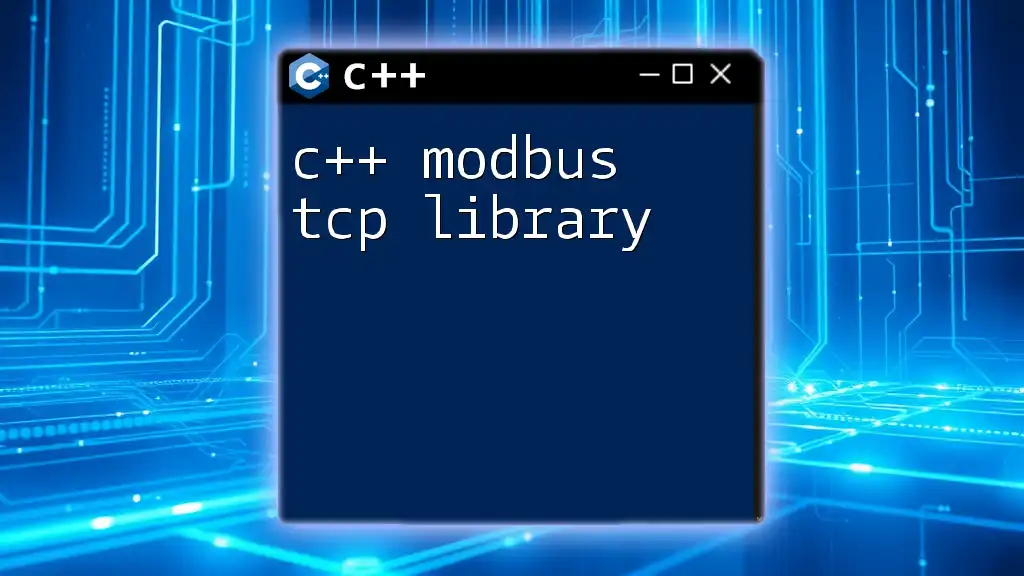 C++ Modbus TCP Library: A Quick Start Guide