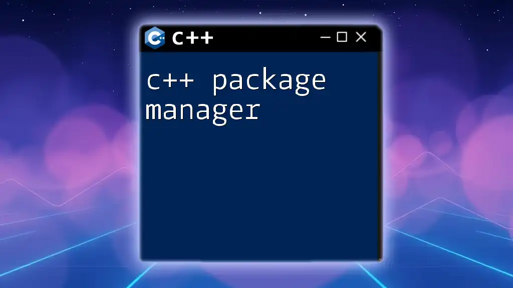 CPP Package Manager Simplified for Your Coding Journey