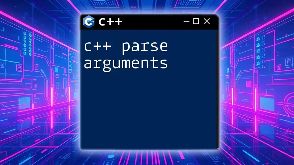 C++ Parse Arguments: A Quick Guide for Beginners