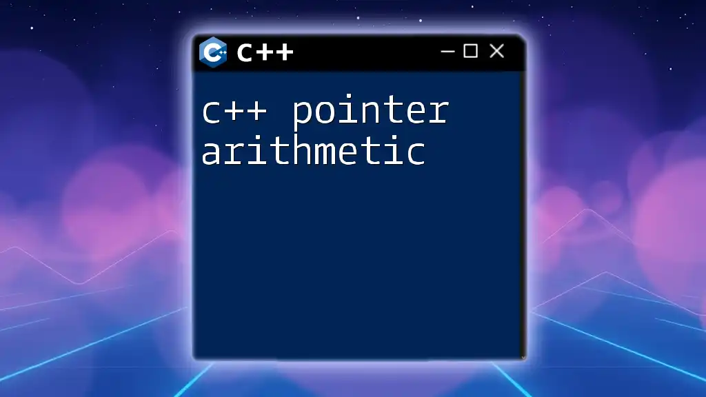 Mastering C++ Pointer Arithmetic: A Quick How-To Guide