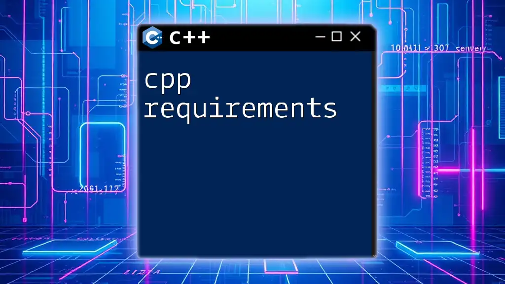 Mastering C++ Requirements: A Quick Reference Guide