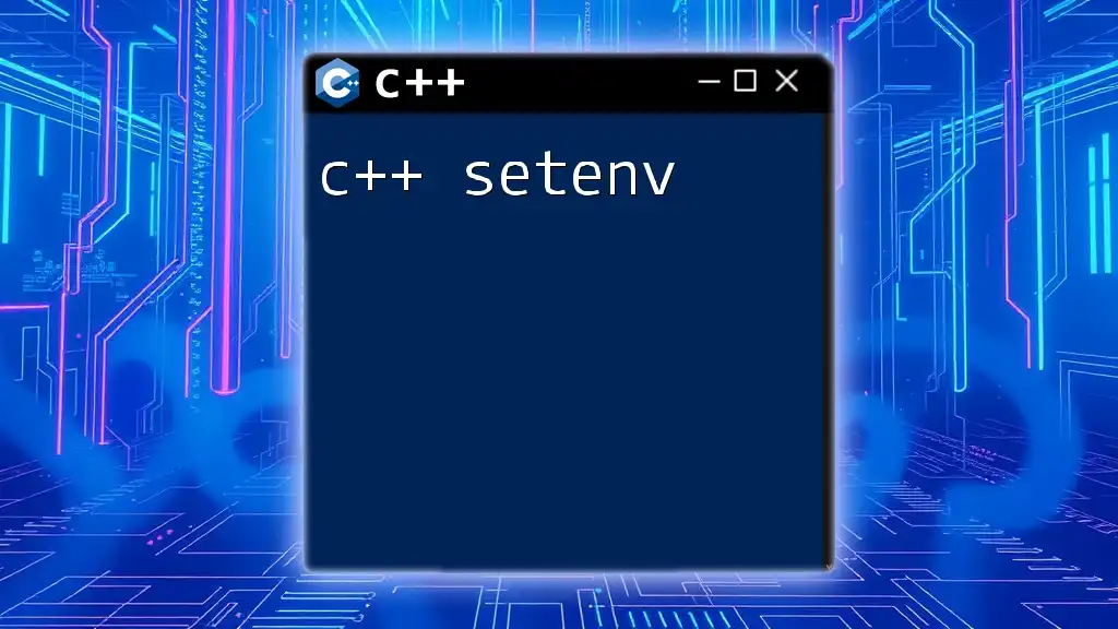 Quick Guide to C++ Setenv Command