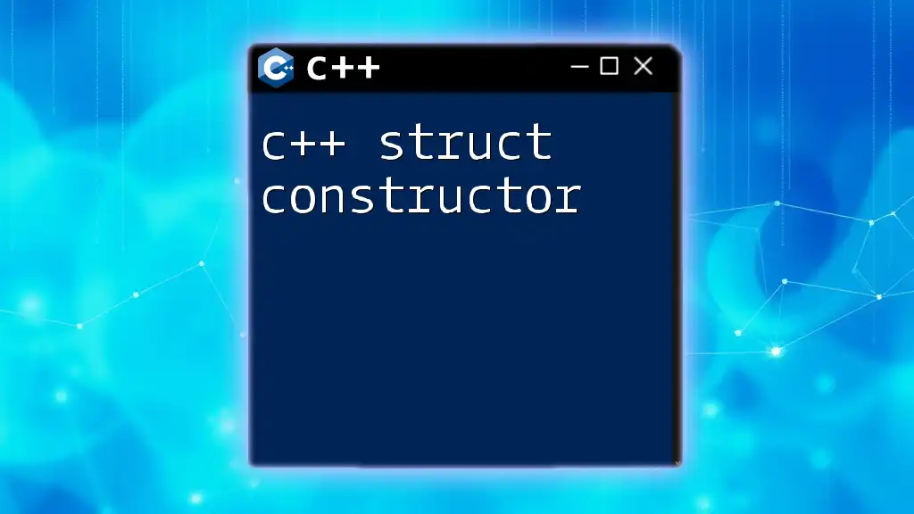 Mastering C++ Struct Constructor Made Easy