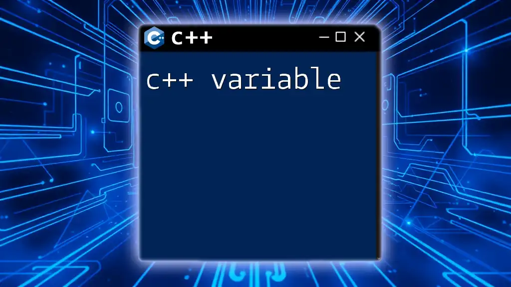 Mastering C++ Variable Basics: A Quick Guide