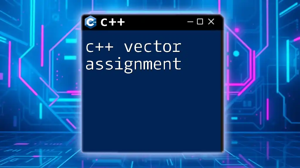 C++ Vector Assignment Made Simple and Clear