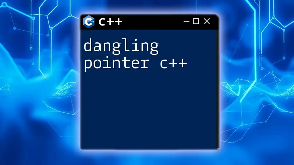 Understanding Dangling Pointer C++: A Quick Guide