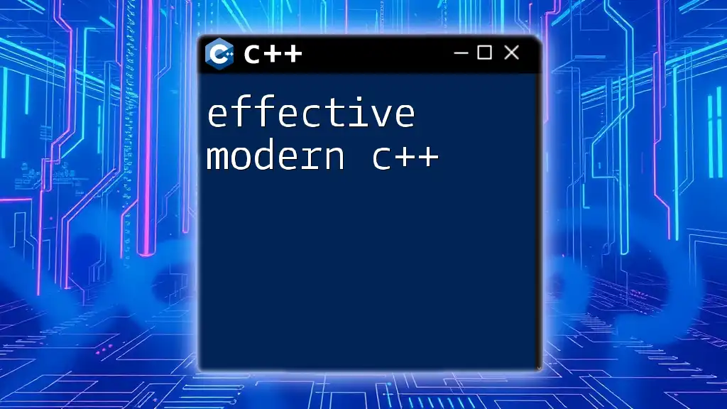 Effective Modern C++: Your Quick-Start Guide