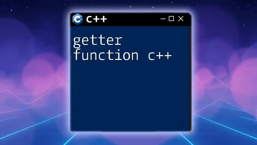 Getter Function C++: Quick Guide to Accessing Data