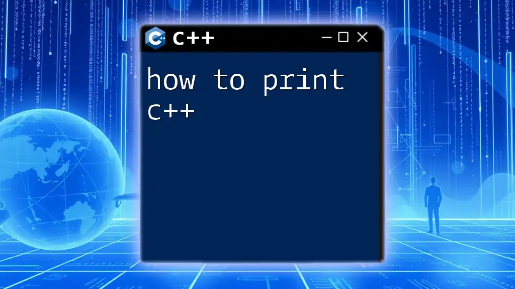 How to Print C++: Mastering Output with Ease