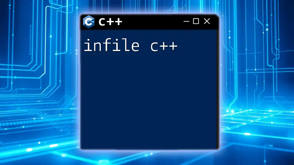 Mastering Infile C++: Your Quick Guide to File Input