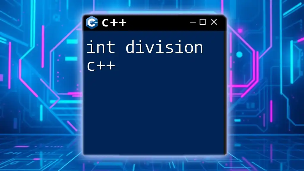 Int Division in C++: A Quick Guide to Mastering It