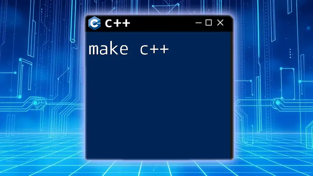 Make C++: Quick Guide to Mastering Commands