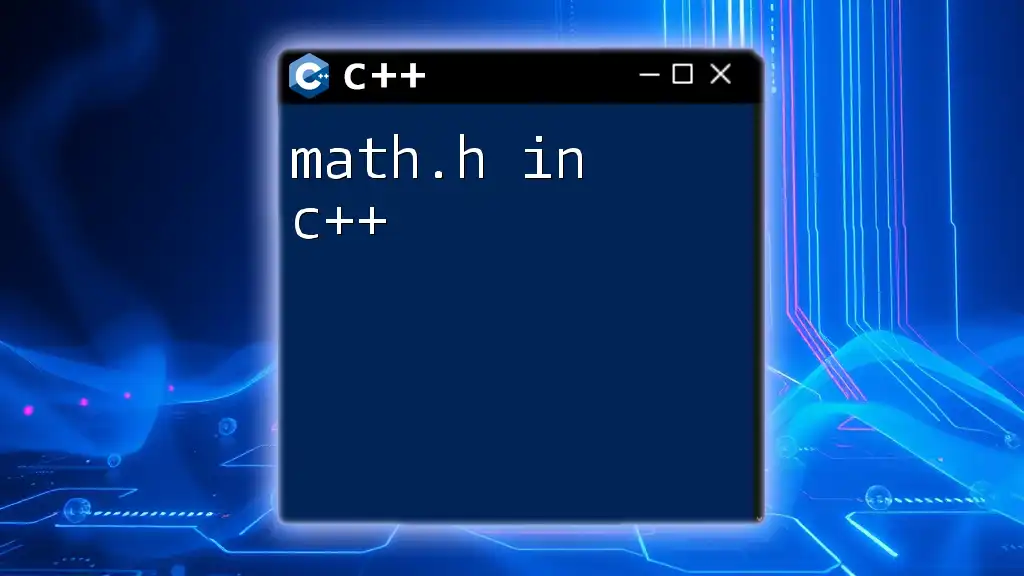 Exploring math.h in C++: Quick Tips and Tricks