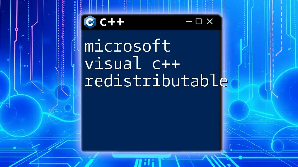 Microsoft Visual C++ Redistributable Unveiled