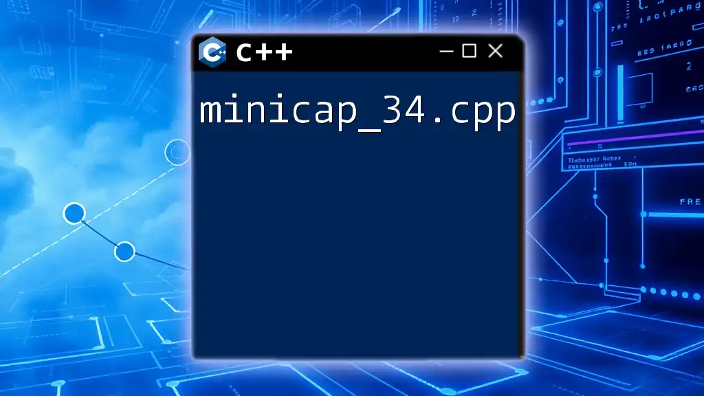 minicap_34.cpp: Mastering Quick Tips for C++ Commands