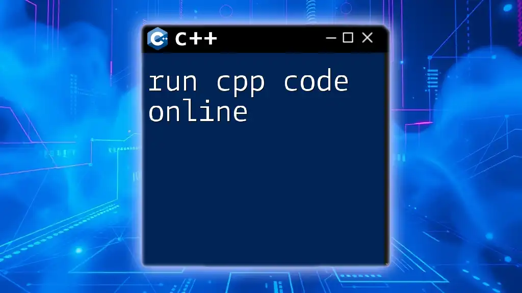 Run C++ Code Online: A Simple Guide to Getting Started