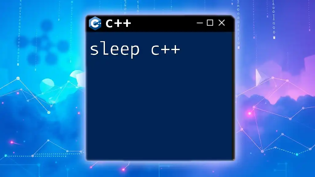 Sleep C++: Mastering Sleep Commands Efficiently