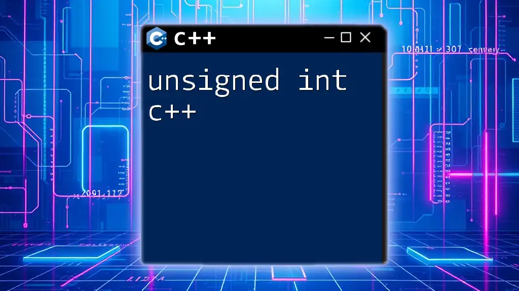 Understanding Unsigned Int in C++ [Quick Guide]