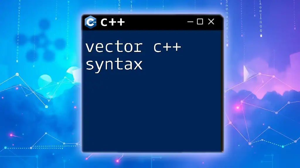 Vector C++ Syntax Made Simple and Concise