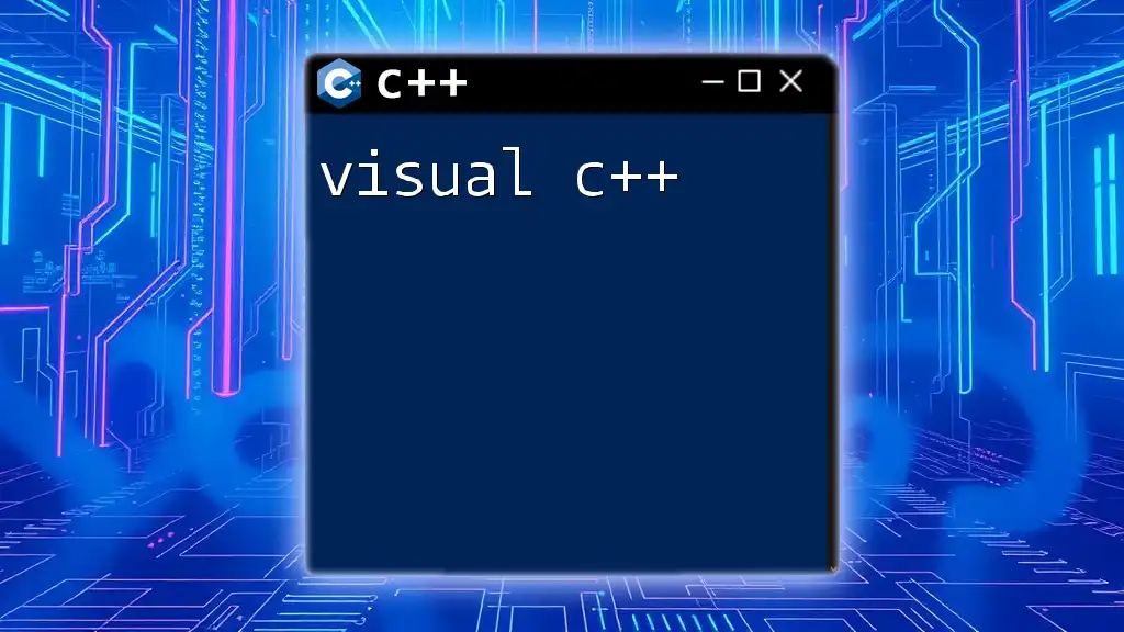 Mastering Visual C++: A Quick Guide for Beginners